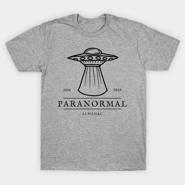 Paranormal Almanac 2019 T-Shirt by Paranormal Almanac